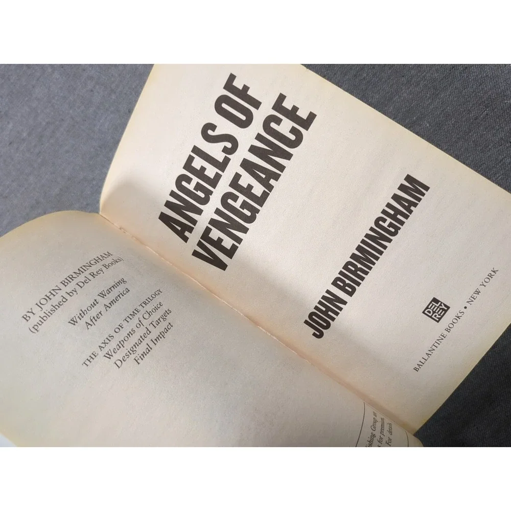 Angels‎ of Vengeance John Birmingham Book 3 In The Disappearance Series Del Rey